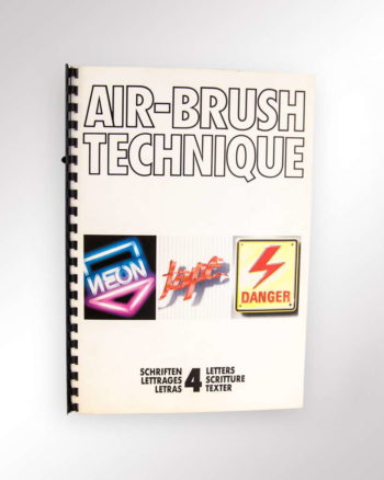 AIR-BRUSH TECHNIQUE Übungsbuch Schriften